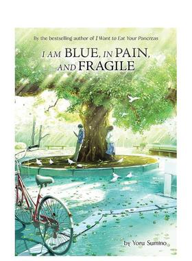 【预售】英文原版 青涩的伤痛与脆弱I am Blue, in Pain, and Frag