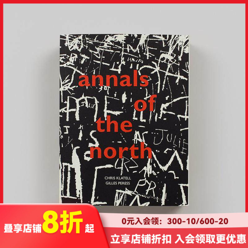 【现货】摄影集 吉尔斯·佩雷斯与克里斯·奇特尔:北方年鉴 Gilles Peress and Chris Klatell 原版英文艺术作品集 善本图书