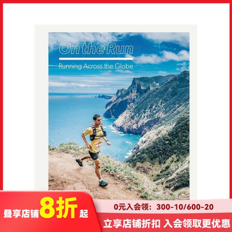 【现货】奔跑吧：跑遍全球ON THE RUN 英文原版彩图 跑步专业指南 健康生活 体能改善调整 善本图书