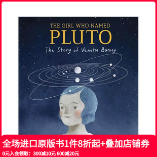 命名冥王星 英文儿童绘本 Girl 故事 威尼斯伯尼 女孩 Pluto Named Who 预售