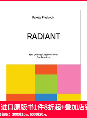 【预售】配色灵感手册：绚烂篇 Palette Playbook - Radiant 原版英文印刷版式色彩设计 高饱和度暖色调