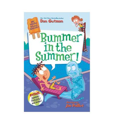 【现货】 My Weird School Special 【我的怪学校】特辑:夏天的失意! 英文原版图书籍进口正版 Gutman 儿童章节书（绝版）