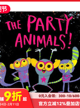 【预售】派对动物 The Party Animals 原版英文儿童绘本 善本图书