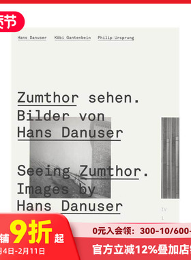 【预售】解读祖姆托 Seeing Zumthor 原版英文建筑设计 善本图书