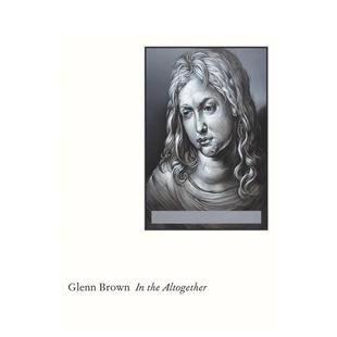 the 善本图书 格伦·布朗：全然本色 英文艺术画册画集 原版 Altogether Brown Glenn 预售