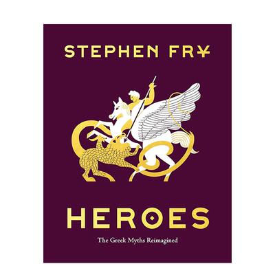 【现货】【油炸叔讲希腊神话】英雄：重述希腊神话 【Stephen Fry's Greek Myths】Heroes 原版英文文学