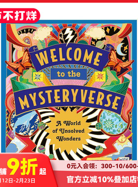 【现货】欢迎来到神秘世界：世界未解之谜 Welcome to the Mysteryverse 原版英文儿童绘本 善本图书