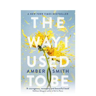 【现货】我以前的样子 The Way I Used to Be 进口原版英文青少年