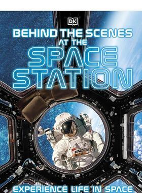 【现货】国际空间站幕后 Behind the Scenes at the Space Station 原版英文青少年读物