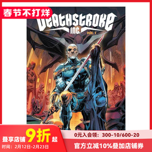 【现货】丧钟 卷 1 超级恶棍之王 Deathstroke Inc. Vol. 1: King