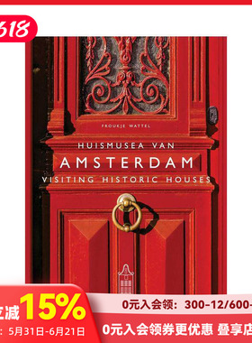 【预售】参观阿姆斯特丹历史建筑 Visiting Historic Houses in Amsterdam 原版英文旅行