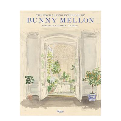 【预售】(预计2月出版)邦尼·梅隆的迷人室内世界：画作辑录 The Enchanting Interiors of Bunny Mellon 原版英文设计 善本图书