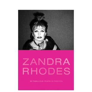 赞德拉·罗兹：50年辉煌 设计 耶鲁大学出版 服装 英文原版 时尚 Rhodes Zandra 社 现货