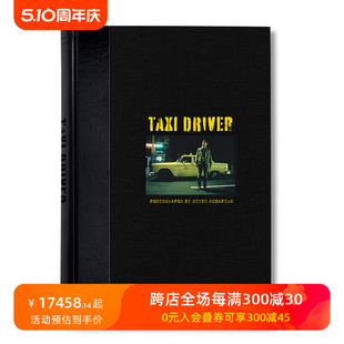 电影记录 进口原版 Taxi Driver TASCHEN Schapiro拍摄 TASCHEN限量版 预售 Steve 图书