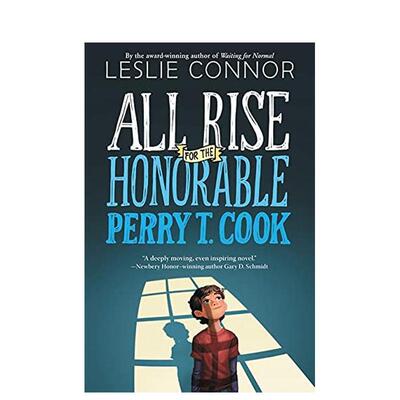 【现货】全体起立，尊敬的佩里·t·库克 All Rise for the Honorable Perry T. Cook 原版英文儿童分阶阅读