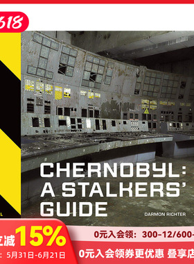 【预售】Chernobyl切尔诺贝利:潜行指南 英文原版摄影集 苏联核电站事故遗址鬼城HBO剧发生地 艺术画册 善本图书
