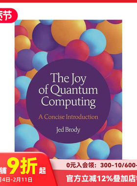 【预售】量子计算之美:简明入门 The Joy of Quantum Computing 原版英文社会科学