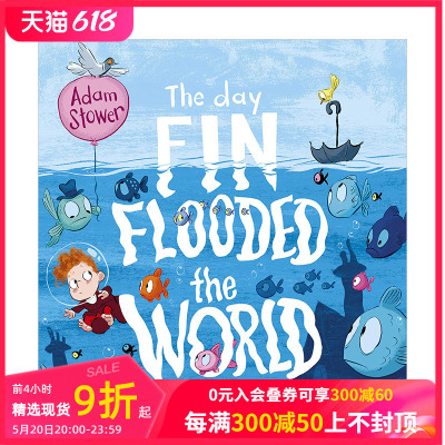 【预售】芬恩淹掉了整个世界The Day Fin Flooded the World 3-6岁儿童睡前趣味故事插图绘本 英文原版 亲子阅读 善本图书