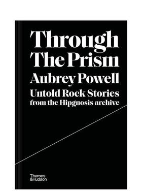 【现货】透过棱镜：Hipgnosis档案馆不为人知的摇滚故事 Through the Prism : Untold rock stories from  原版英文音乐