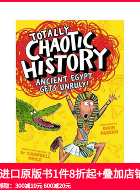 【现货】完全混乱的历史 古埃及 Totally Chaotic History: Ancient Egypt 原版英文青少年读物 善本图书