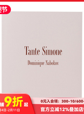 【现货】Dominique Nabokov摄影集：西蒙娜阿姨 Tante Simone 进口原版英文摄影作品集艺术 善本图书