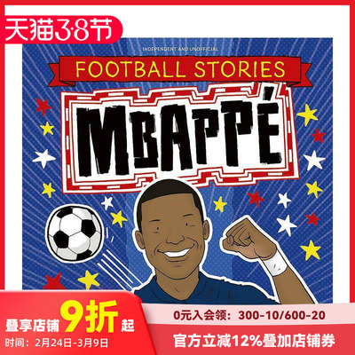 【现货】【足球故事】姆巴佩 【Football Stories】 Mbappe 原版英文儿童绘本