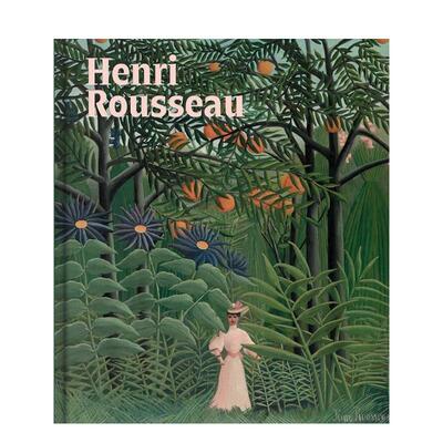 【现货】亨利·卢梭：画家的秘密 Henri Rousseau: A Painter's Secrets 原版英文艺术画册画集 基金会珍藏 全球馆藏