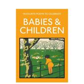 插图诗集：歌颂孩童 原版 Babies Celebrate Children Poems 英文诗歌 善本图书 and Favourite 预售