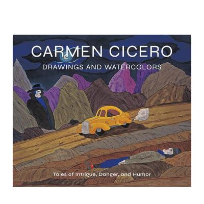 【预售】卡门·西塞罗 素描和水彩画 Carmen Cicero: Drawings and Watercolors 原版英文艺术画册画集