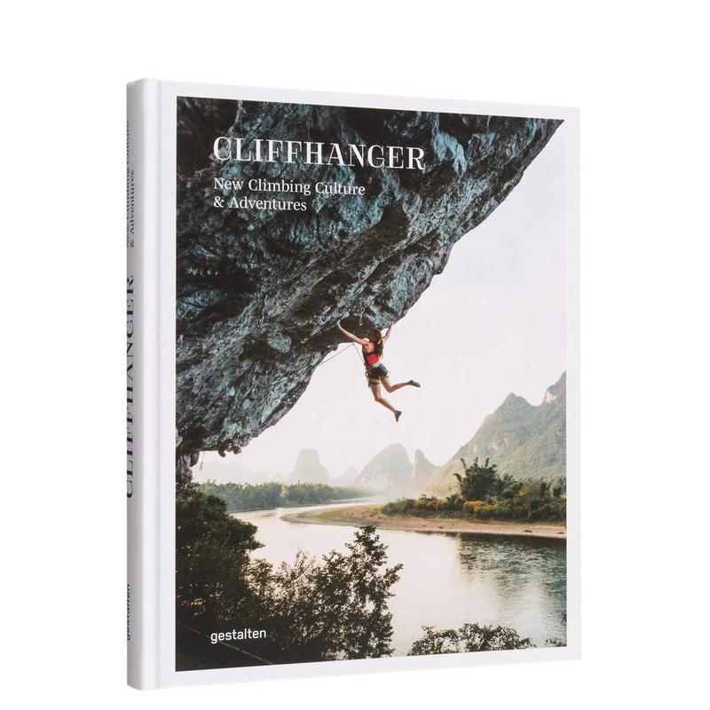【预售】Cliffhanger 攀岩之旅:全新攀岩文化与冒险 运动生活风格 英文原版