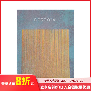 【预售】意大利家具设计师哈里伯托埃Bertoia作品集 The Metalworker金属工人