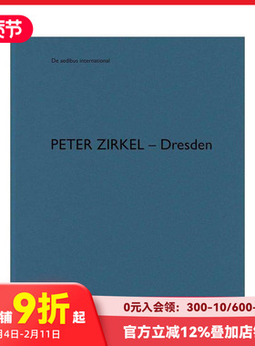 【预售】彼得·齐克尔 – 德累斯顿：德阿迪布斯国际 Peter Zirkel – Dresden:De aedibus international 原版英文建筑设计