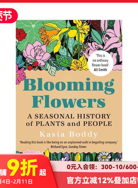 【预售】英文原版 盛开的花朵：植物与人的季节史 Blooming Flowers 人文历史 正版进口图书画册 善本图书