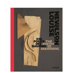 【预售】路易丝·内维尔森：寻觅之诗 Louise Nevelson The Poetry of Searching 原版英文艺术画册画集 善本图书