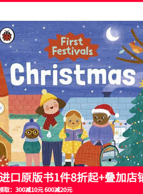 【预售】圣诞节 【First Festivals】Christmas 原版英文儿童绘本 善本图书