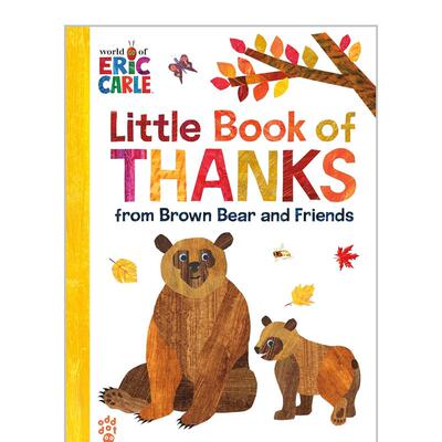 棕熊和朋友们-表示感谢 Little Book of Thanks from Brown Bear and Friends  原版英文儿童语言/概念启蒙 善本图书