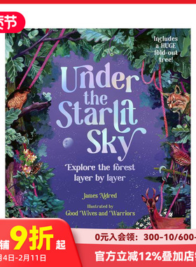 【预售】星空下的森林：层层探索生命之境 Under the Starlit Sky 原版英文儿童绘本 英国皇家植物园邱园合作出品