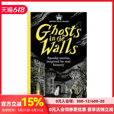 【预售】历史皇家宫殿：灵异故事集 Historic Royal Palaces: Ghost Story Anthology 原版英文青少年读物