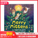 Cats 预售 Merry Christmas 快乐咪顿：月猫圣诞故事 原版 Story Mittens Moontime 英文儿童绘本