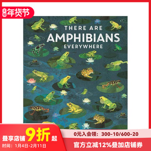 【现货】随处可见的两栖动物 【Britta Teckentrup Everywhere】There Are Amphibians Everywhere 原版英文儿童绘本 善本图书