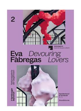 【预售】伊娃·法布雷加斯：吞噬恋人 当代艺术家个展系列出版物 Eva Fabregas 原版英文艺术画册画集