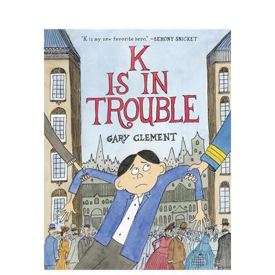 【预售】K惹麻烦了 加拿大总督插画奖得主Gary Clement漫画首作 K Is in Trouble 原版英文儿童漫画