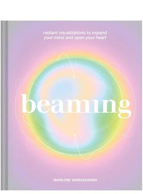 【预售】光彩夺目：正念视觉图集 Beaming 原版英文心灵励志 善本图