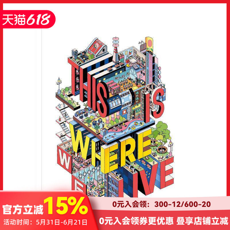 【现货】这就是我们的生活:空间与场所的视觉叙事 This Is Where We Live 原版英文艺术插画原画设定集 善本图书