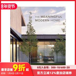 【预售】极具意义的现代住宅 ：Robbins事务所主理人Celeste Robbins The Meaningful Modern Home 原版英文设计