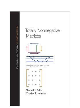【预售】完全非负矩阵 Totally Nonnegative Matrices 原版英文社会科学 善本图书
