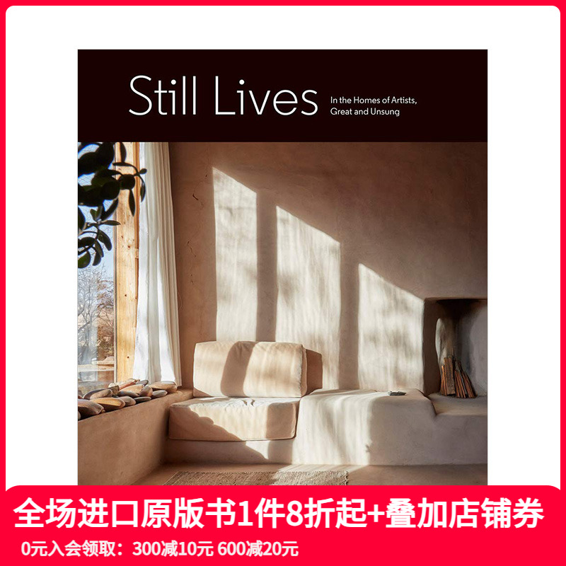 【现货】Still Lives静物：在艺术家的家 野口勇奥基夫米罗的家与工作室 In the Homes of Artists, Great and Unsung