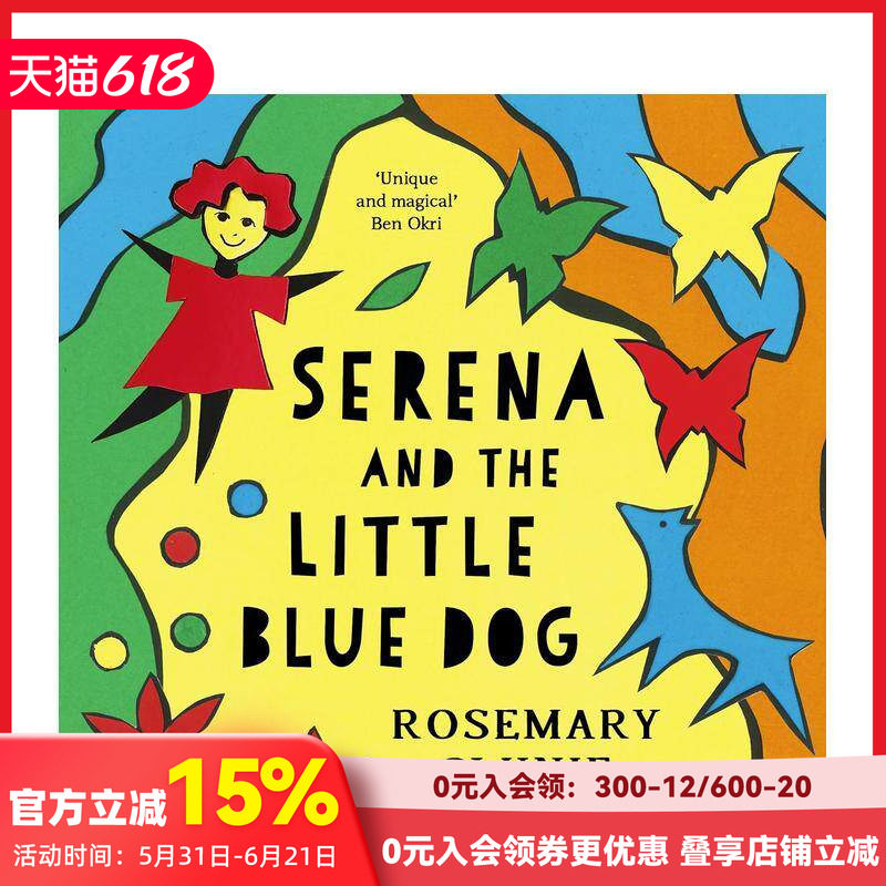 【预售】塞丽娜和小蓝狗 Serena and the Little Blue Dog 原版英文儿童绘本 善本图书