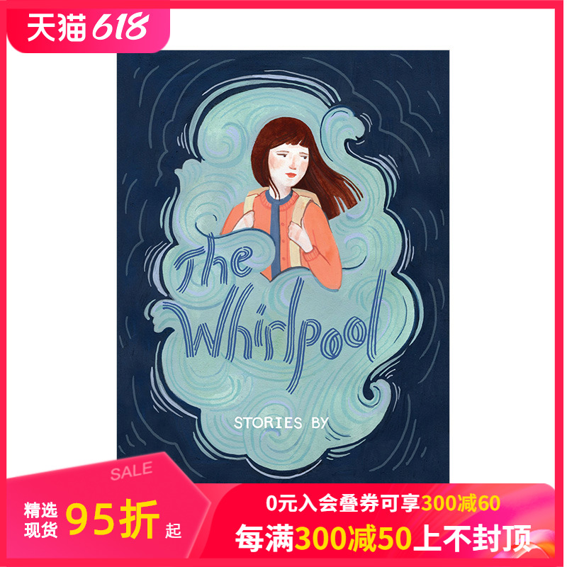 【预售】Kelsey Garrity-Riley插图旋涡The Whirlpool故事集儿童读物英语阅读锻炼青少年烦恼英文原版善本图书