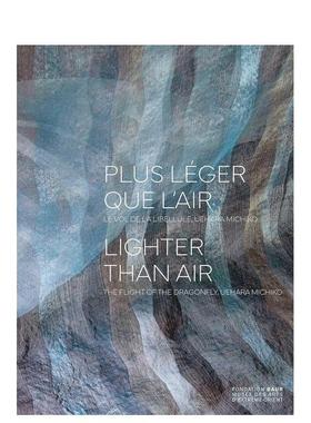 【现货】比空气更轻（法语 / 英语对照） Plus léger que l'air - Lighter than air 原版英文时尚综合